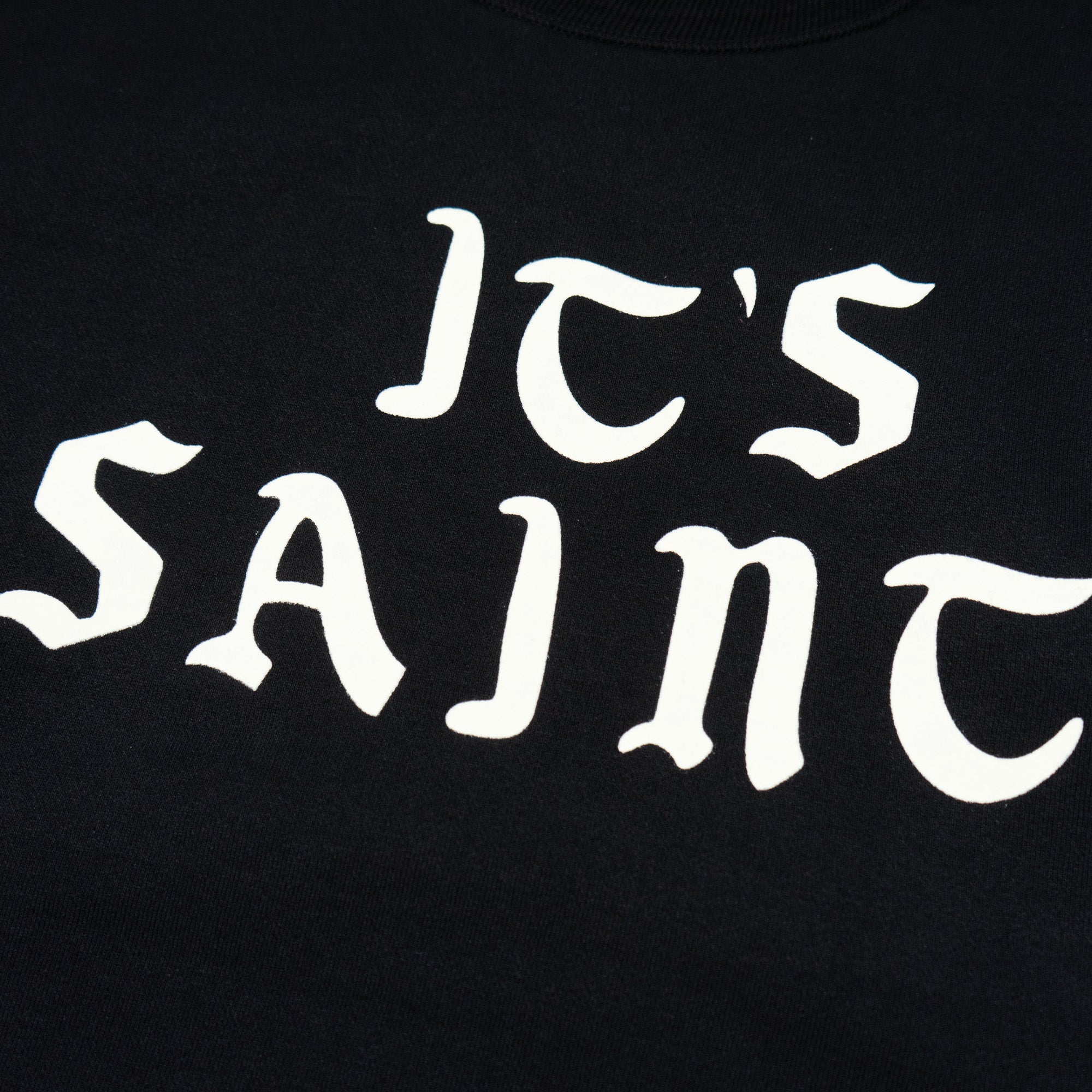 ITS SAINT SWEAT SHIRTS