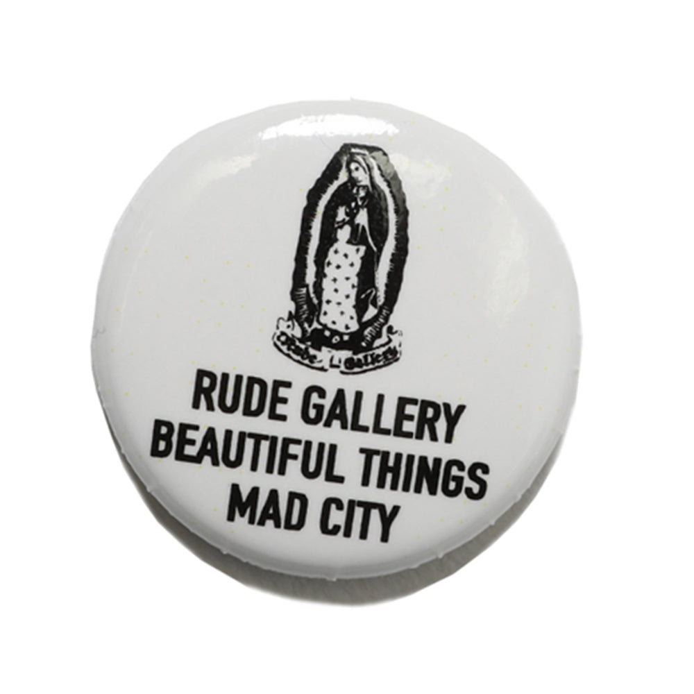 RUDE GALLERY - CAN BADGE