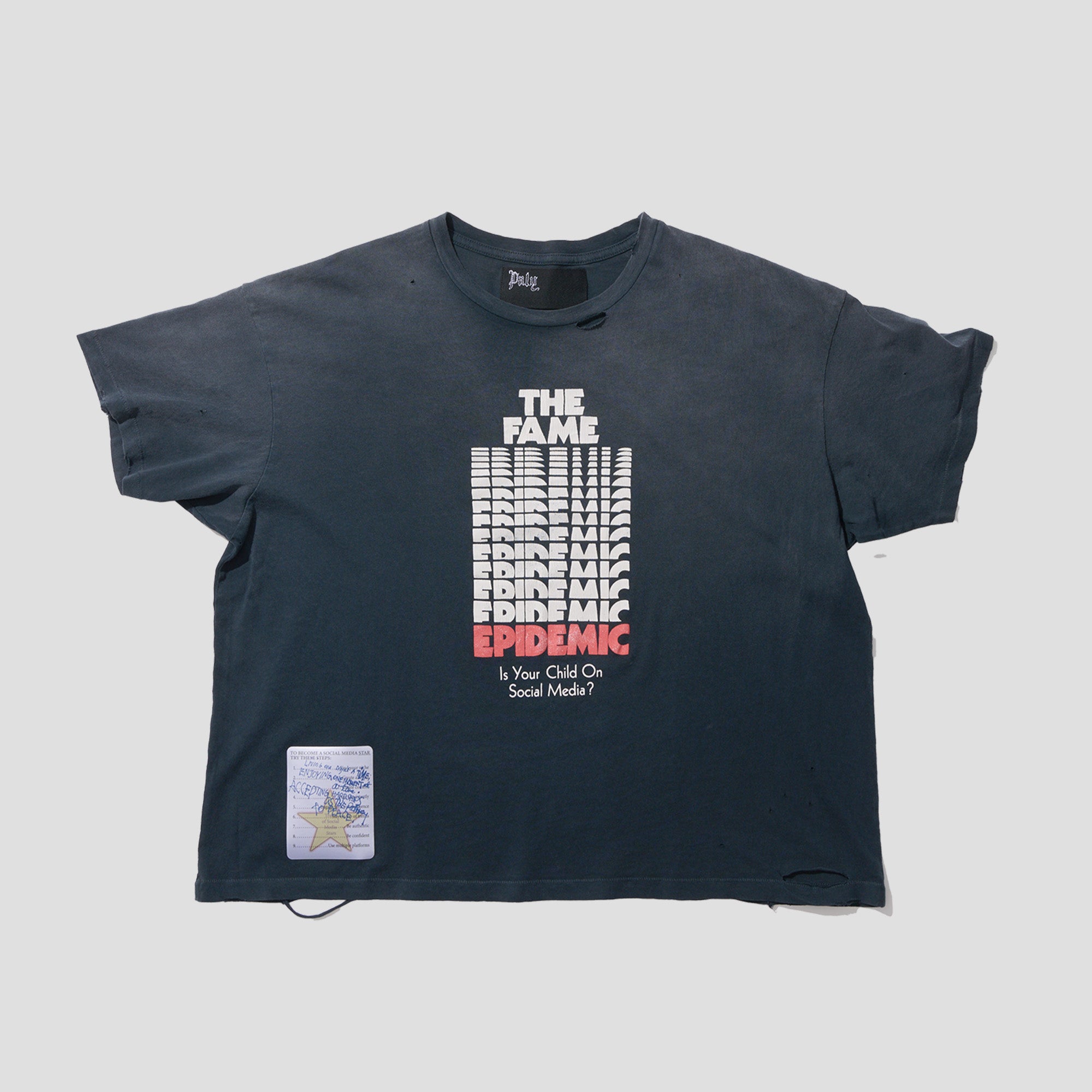 FAME EPIDEMIC TEE